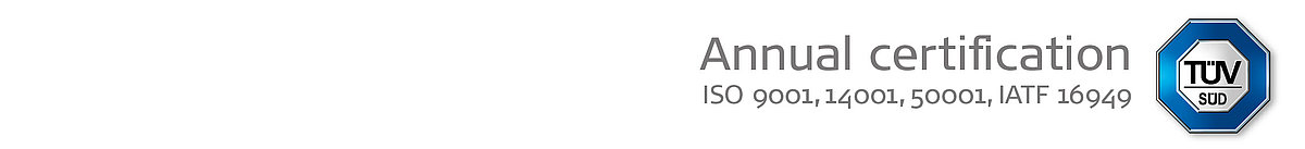 TÜV Süd Quality label for annual certification ISO 9001, 14001, 50001, IATF 16949